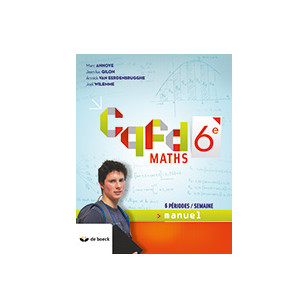 CQFD Maths 6 - Manuel - 6 heures par semaine