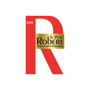 Le petit robert de la langue française 2025
